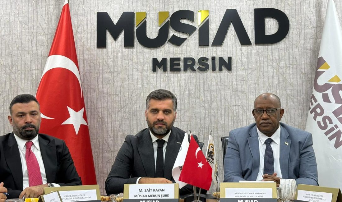 MÜSİAD Mersin ile Sudan