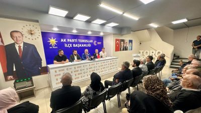 AK Parti Toroslar İlçe Başkanı